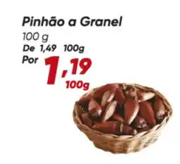 Dia Pinhão a Granel oferta