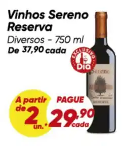 Dia Vinhos Sereno Reserva oferta