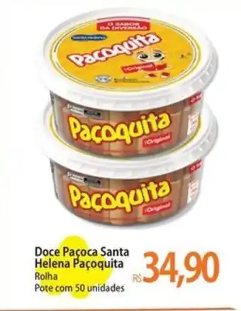 Atacadão Doce Paçoca Santa Helena Paçoquita oferta