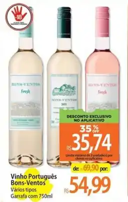 Atacadão Vinho Português Bons-Ventos Vários tipos oferta
