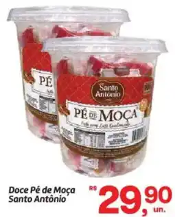 Fort Atacadista Doce Pé de Moça Santo Antônio oferta