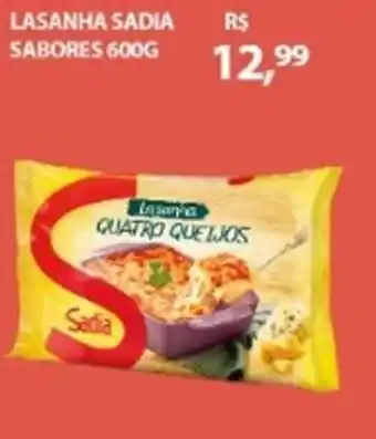 Lasanha Sadia sabores 600g