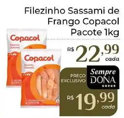 Dona de Casa Filezinho Sassami de Frango Copacol Pacote oferta