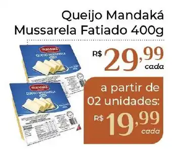 Dona de Casa Queijo Mandaká Mussarela Fatiado oferta