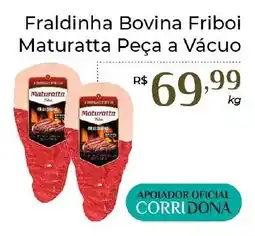 Dona de Casa Fraldinha Bovina Friboi Maturatta Peça a Vácuo oferta
