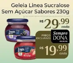 Dona de Casa Geleia Linea Sucralose Sem Açúcar Sabores oferta
