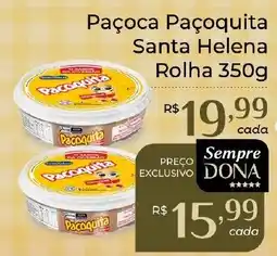 Dona de Casa Paçoca Paçoquita Santa Helena Rolha oferta