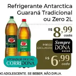 Dona de Casa Refrigerante Antarctica Guaraná Tradicional ou Zero oferta
