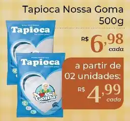 Dona de Casa Tapioca Nossa Goma oferta