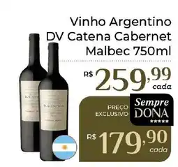 Dona de Casa Vinho Argentino DV Catena Cabernet Malbec oferta