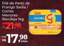 Super Luna Filé de Peito de Frango Sadia / Cortes Menores Bandeja oferta