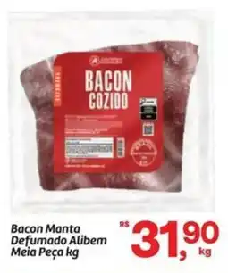 Fort Atacadista Bacon Manta Defumado Alibem Meia Peça oferta