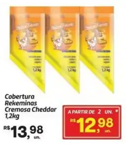 Fort Atacadista Cobertura Rekeminas Cremosa Cheddar oferta