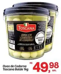 Fort Atacadista Quos de Codorna Toscana Balde oferta