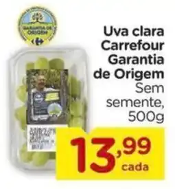 Carrefour Uva clara Carrefour Garantia de Origem Sem semente, oferta