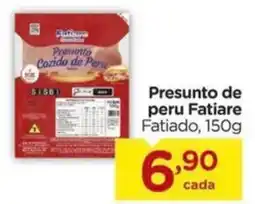 Carrefour Presunto de peru Fatiare Fatiado, oferta