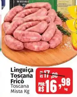 Supermercados Mateus Linguiça Toscana Fricó Toscana oferta