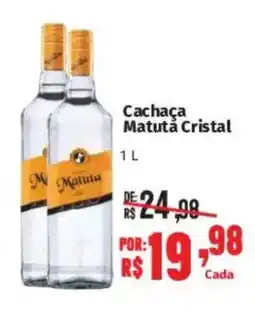 Supermercados Mateus Cachaça Matuta Cristal oferta