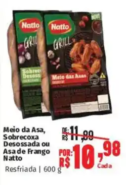 Supermercados Mateus Meio da Asa, Sobrecoxa Desossada ou Asade Frango Natto oferta