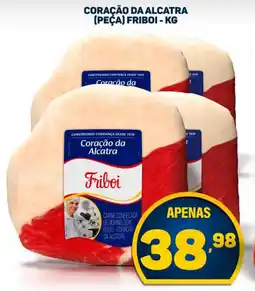 Dom Atacadista Coração da alcatra (peça) friboi oferta
