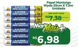 Mart Minas Papel Manteiga Wyda 29cm X 7,5m Unidade oferta