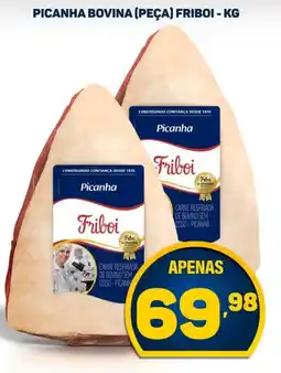 Dom Atacadista Picanha bovina (peça) friboi oferta