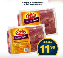 Dom Atacadista Charque jerked beef suíno seara oferta