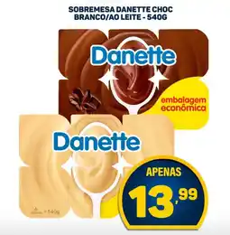 Dom Atacadista Sobremesa danette choc branco/ao leite oferta
