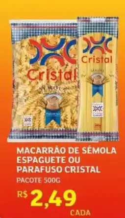 Assaí Atacadista Macarrão de sémola espaguete ou parafuso cristal oferta