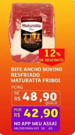 Assaí Atacadista Bife ancho bovino resfriado maturatta friboi oferta