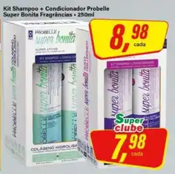 Rede Supermarket Kit Shampoo + Condicionador Probelle Super Bonita Fragrâncias oferta