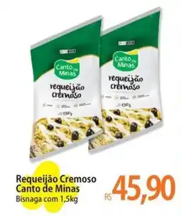 Atacadão Requeijão Cremoso Canto de Minas oferta