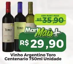 Mart Minas Vinho Argentino Toro Centenario Unidade oferta