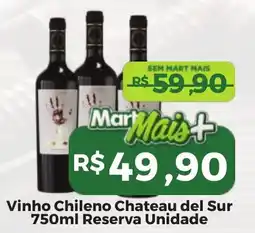 Mart Minas Vinho Chileno Chateau del Sur Reserva Unidade oferta