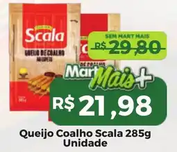 Mart Minas Queijo Coalho Scala Unidade oferta