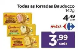Carrefour Todas as torradas Bauducco oferta