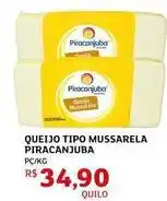 Assaí Atacadista Piracanjuba - queijo tipo mussarela oferta