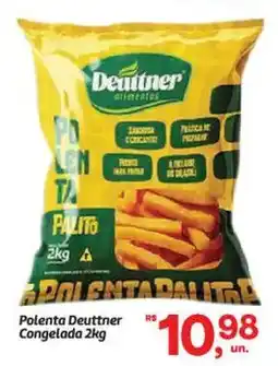 Fort Atacadista Polenta Deuttner Congelada oferta
