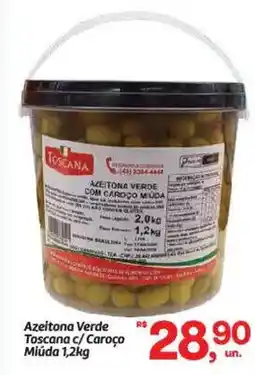 Fort Atacadista Azeitona Verde Toscana c/Caroço Miúda oferta
