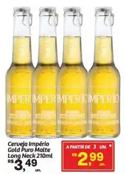 Fort Atacadista Cerveja Império Gold Puro Malte Long Neck oferta