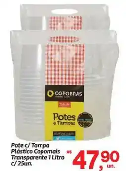 Fort Atacadista Pote c/Tampa Plástico Copomais Transparente c/25un. oferta