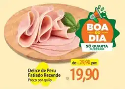 Atacadão Delice de Peru Fatiado Rezende oferta