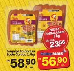 Fort Atacadista Linguiça Calabresa Sadia Curada oferta