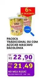 Assaí Atacadista De - pacoca tradicional ou com accucar mascado dacolonia oferta