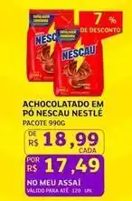 Assaí Atacadista Nestlé - achocolatado em po nescau oferta