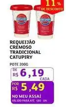Assaí Atacadista Catupiry - requeijão cremoso tradicional oferta