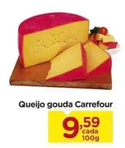 Carrefour Queijo gouda Carrefour oferta
