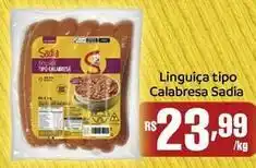 Tonin Superatacado Sadia - linguiça tipo calabresa oferta