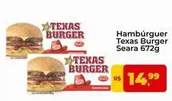 Tonin Superatacado Seara - hambúrguer texas burger oferta