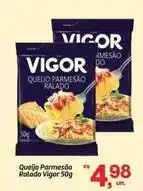 Fort Atacadista Vigor - queijo parmesão ralado oferta
